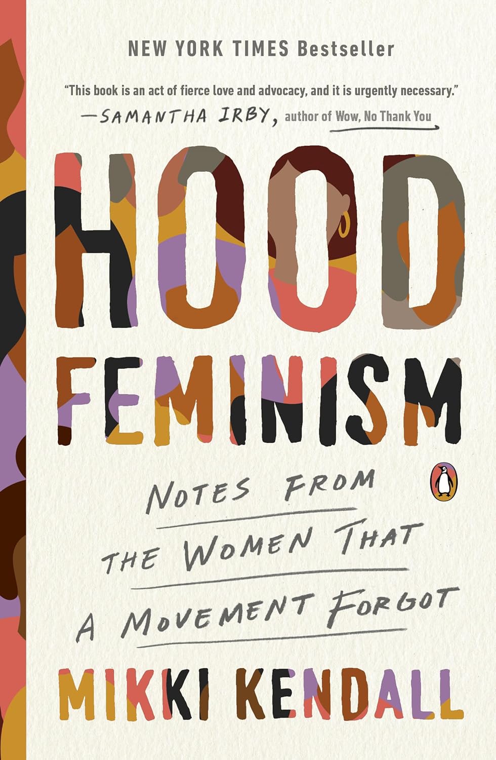 Hood Feminism: Notes from the Women that a Movement Forgot