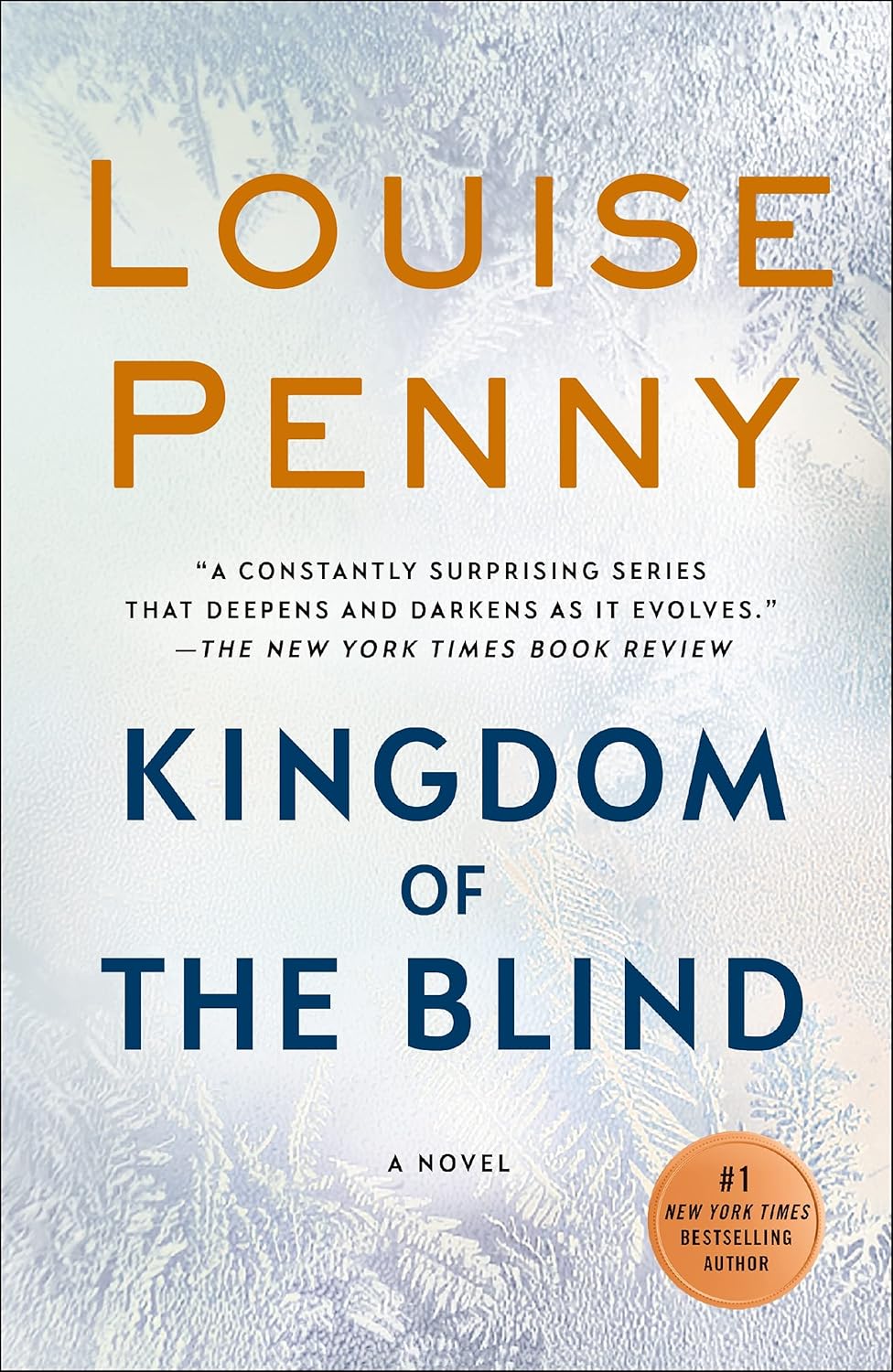 Kingdom of the Blind: A Novel