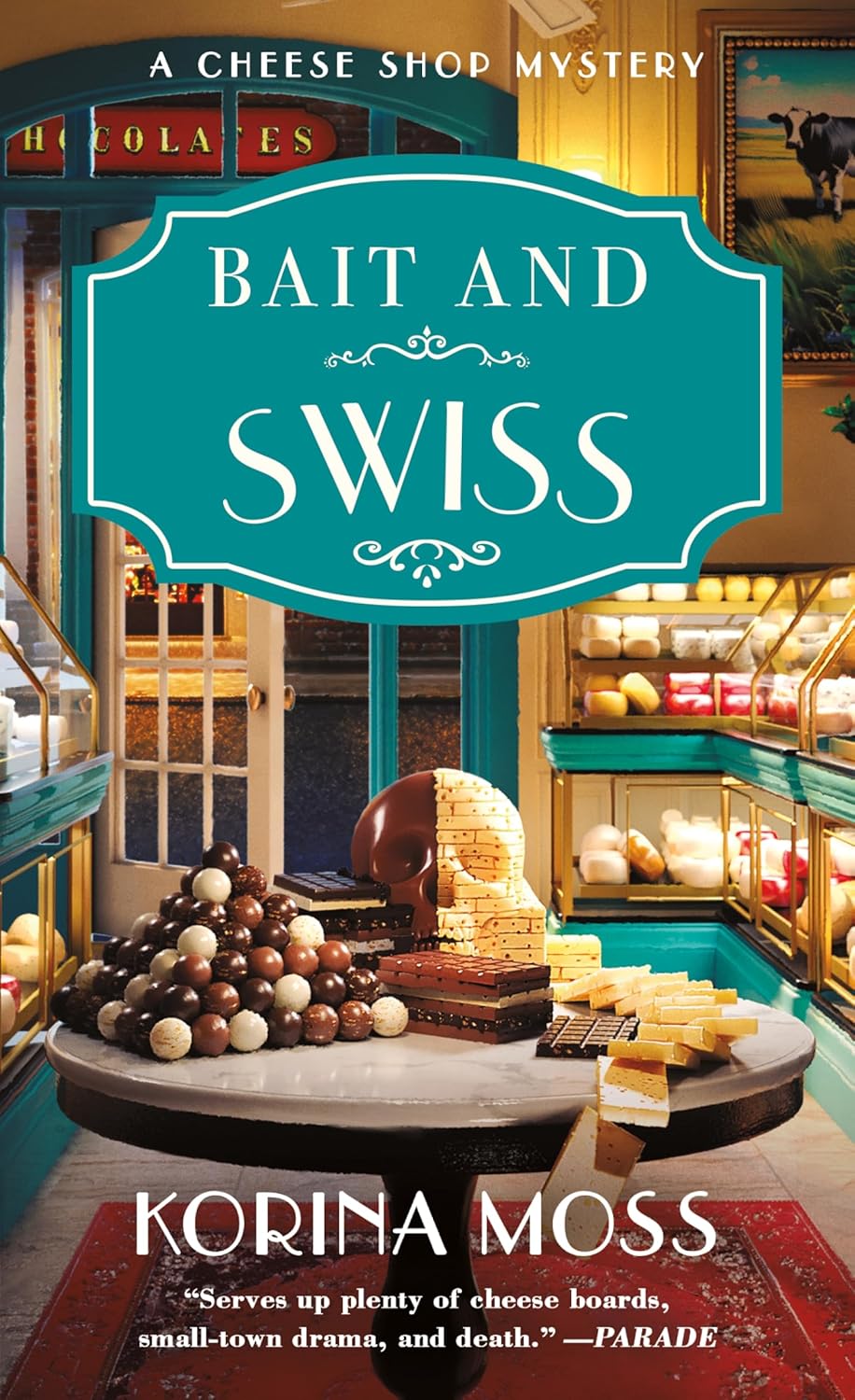 Bait and Swiss: A Cheeseshop Mystery Book 6