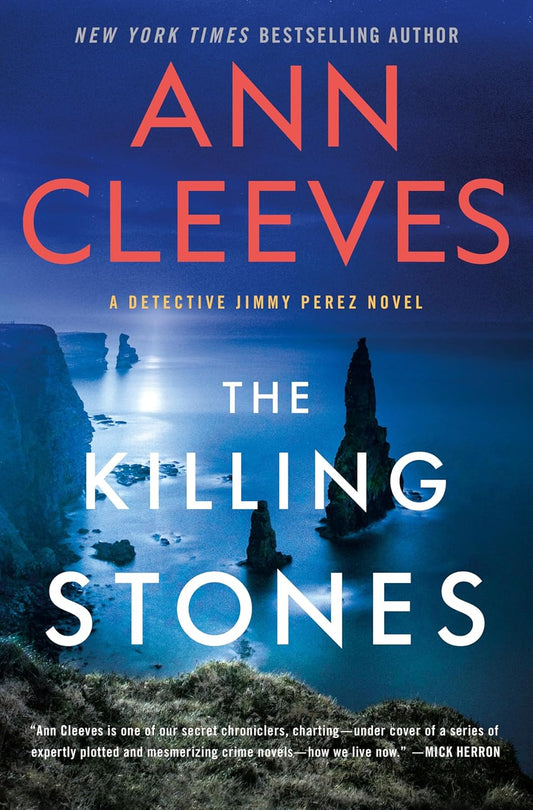 Killing Stones: A Detective Jimmy Perez Novel