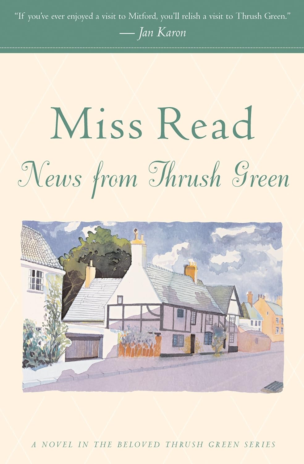 News from Thrush Green (Thrush Green, Book 3)