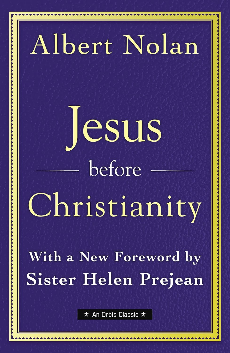 Jesus before Christianity