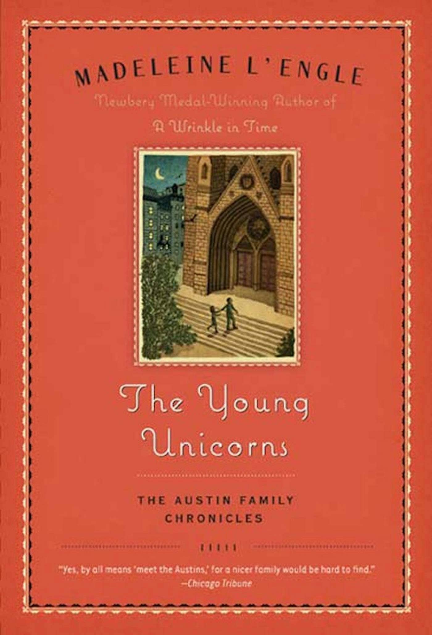 Young Unicorns: Book Three Of The Austin Family Chronicles