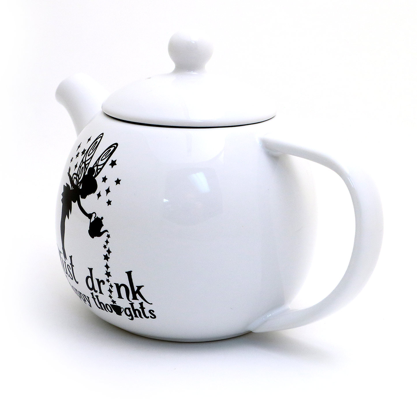 Just Drink Happy Thoughts Teapot