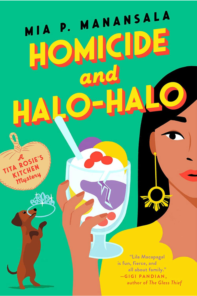 Homicide and Halo-Halo (A Tita Rosie's Kitchen Mystery - Book 2)