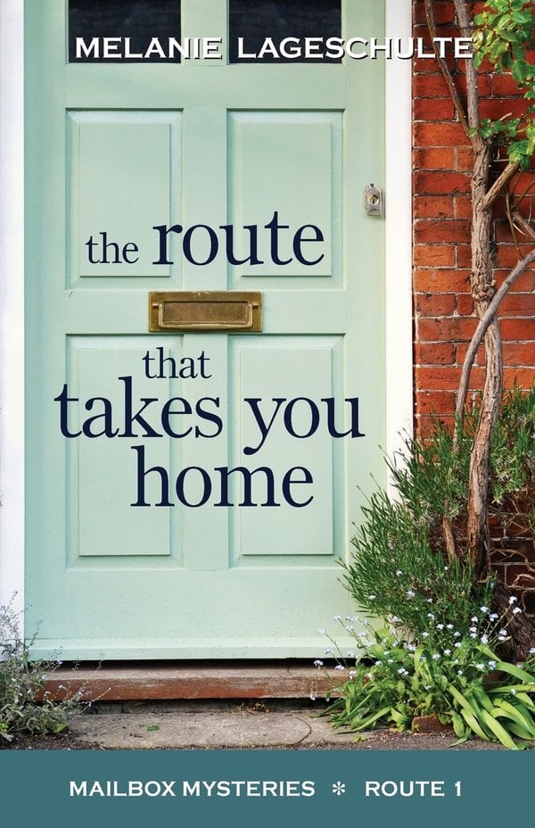 The Route That Takes You Home: Mailbox Mysteries Route 1