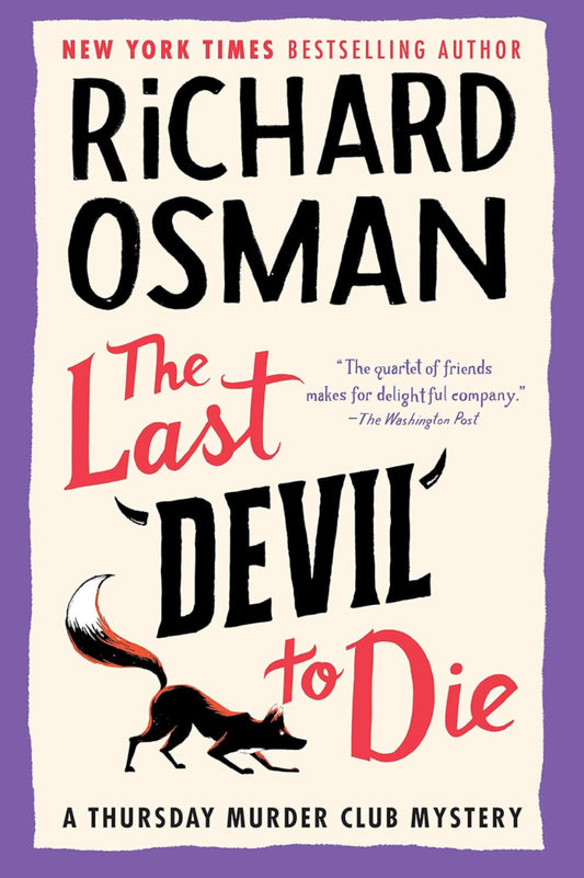The Last Devil to Die (A Thursday Murder Club - Book 4)
