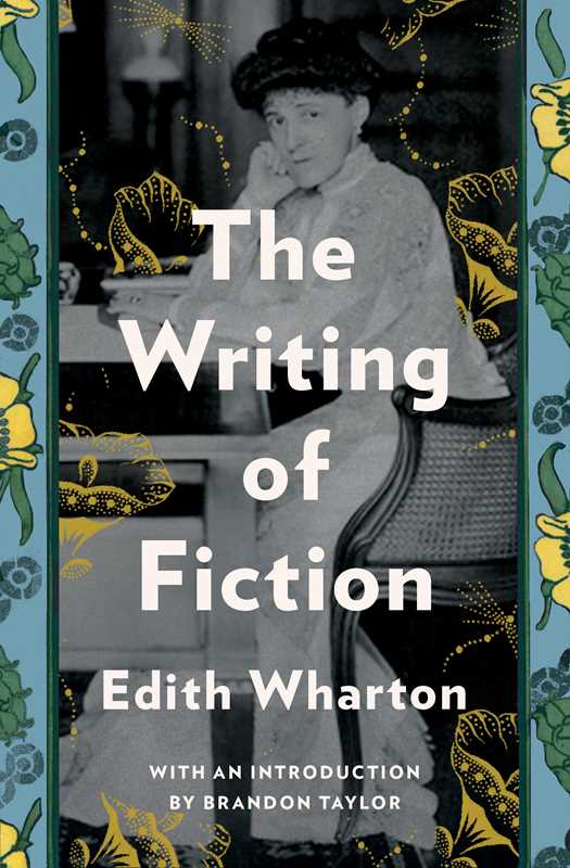 Writing of Fiction by Edith Wharton