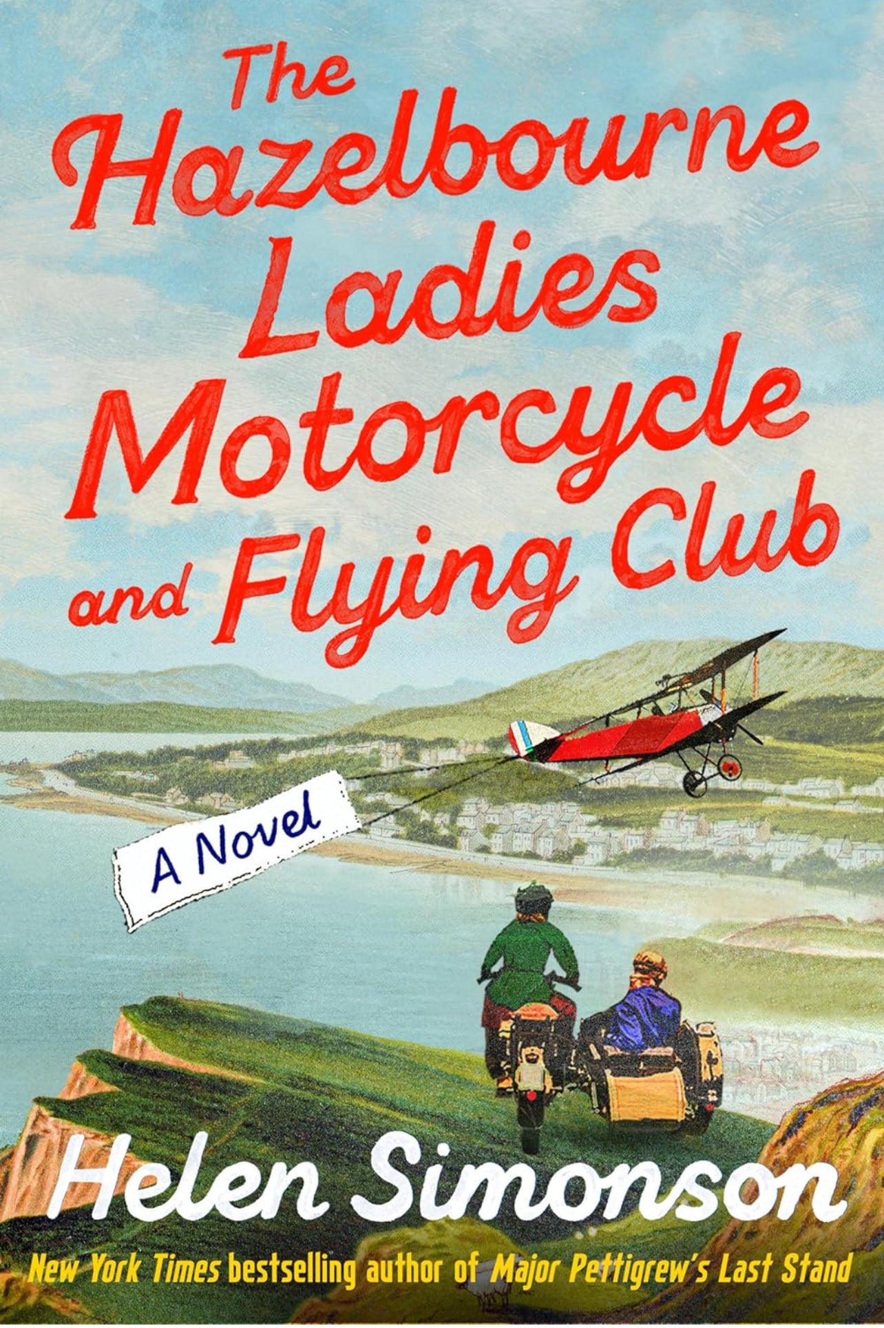 The Hazelbourne Ladies Motorcycle and Flying Club: A Novel