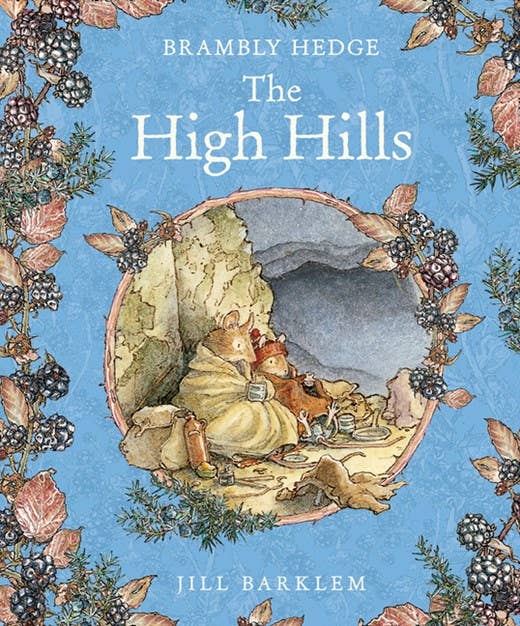 The High Hills: Jill Barklem