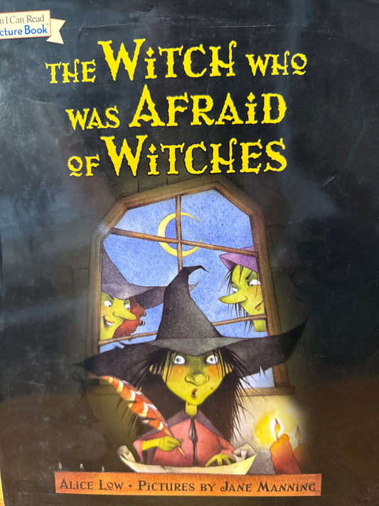 The Witch Who was Afraid of Witches