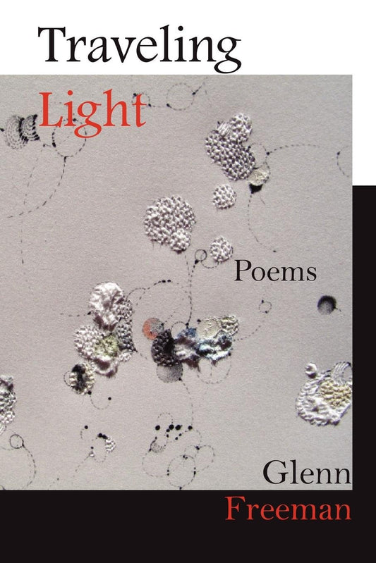 Traveling Light: Poems
