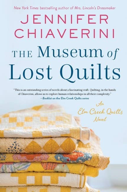 The Museum of Lost Quilts : Jennifer Chiaverini