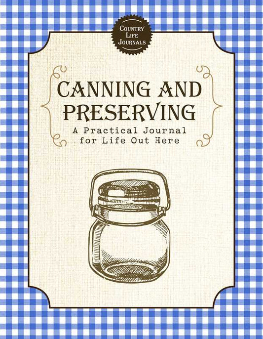 Canning and Preserving