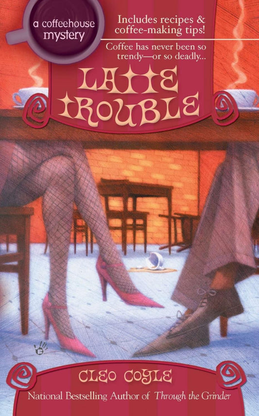 Latte Trouble (Coffeehouse Mysteries - Book 3)