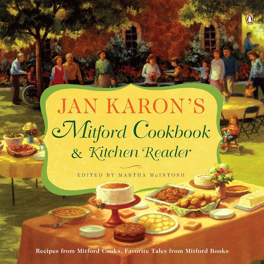 Jan Karon's Mitford Cookbook & Kitchen Reader