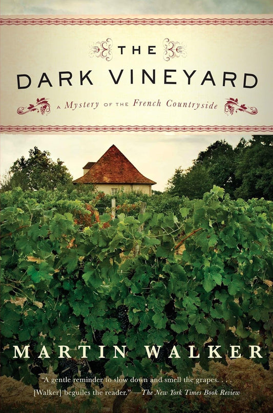 The Dark Vineyard: Mystery of the French Countryside