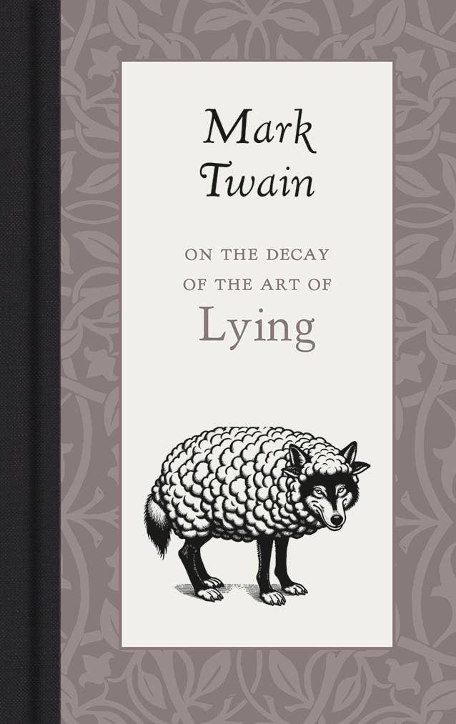 On the Decay of the Art of Lying