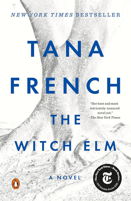 The Witch Elm: A Novel