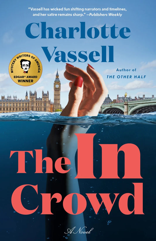 The In Crowd: A Novel