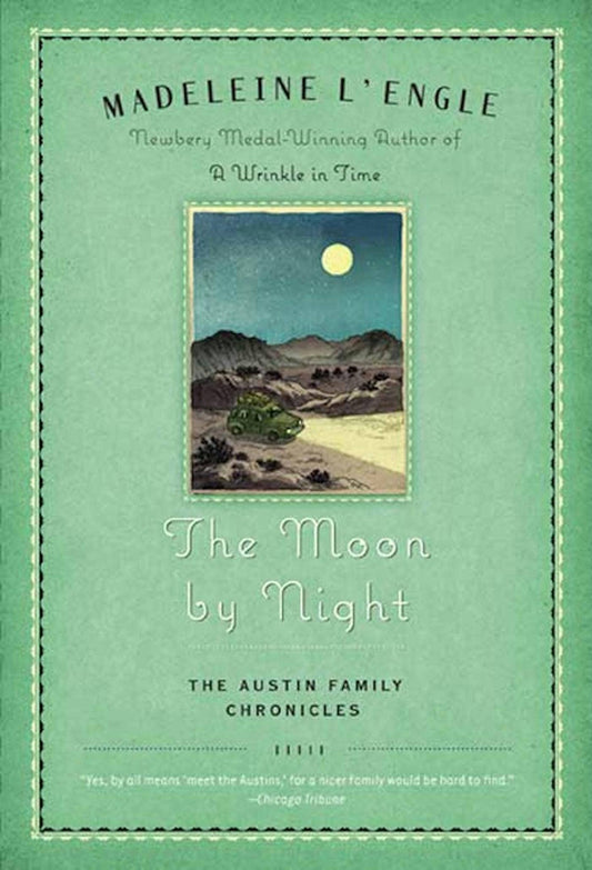 Moon By Night: Book Two Of The Austin Family Chronicles