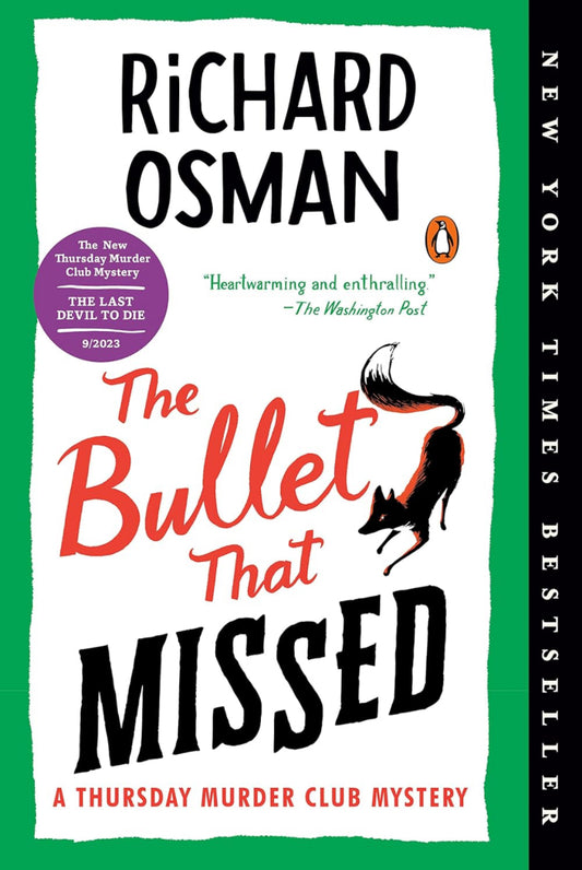 The Bullet that Missed (A Thursday Murder Club - Book 3)