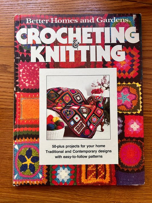Crocheting & Knitting: 50 Plus Projects for Your Home