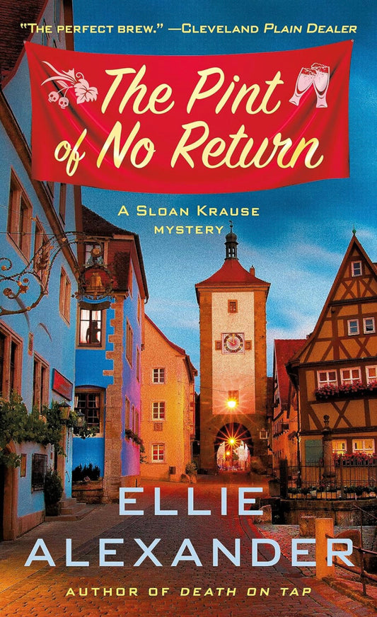 The Pint of No Return (A Sloan Krause Mystery - Book 2)