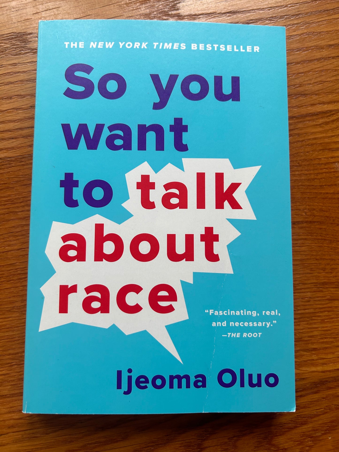 So You Want to Talk About Race