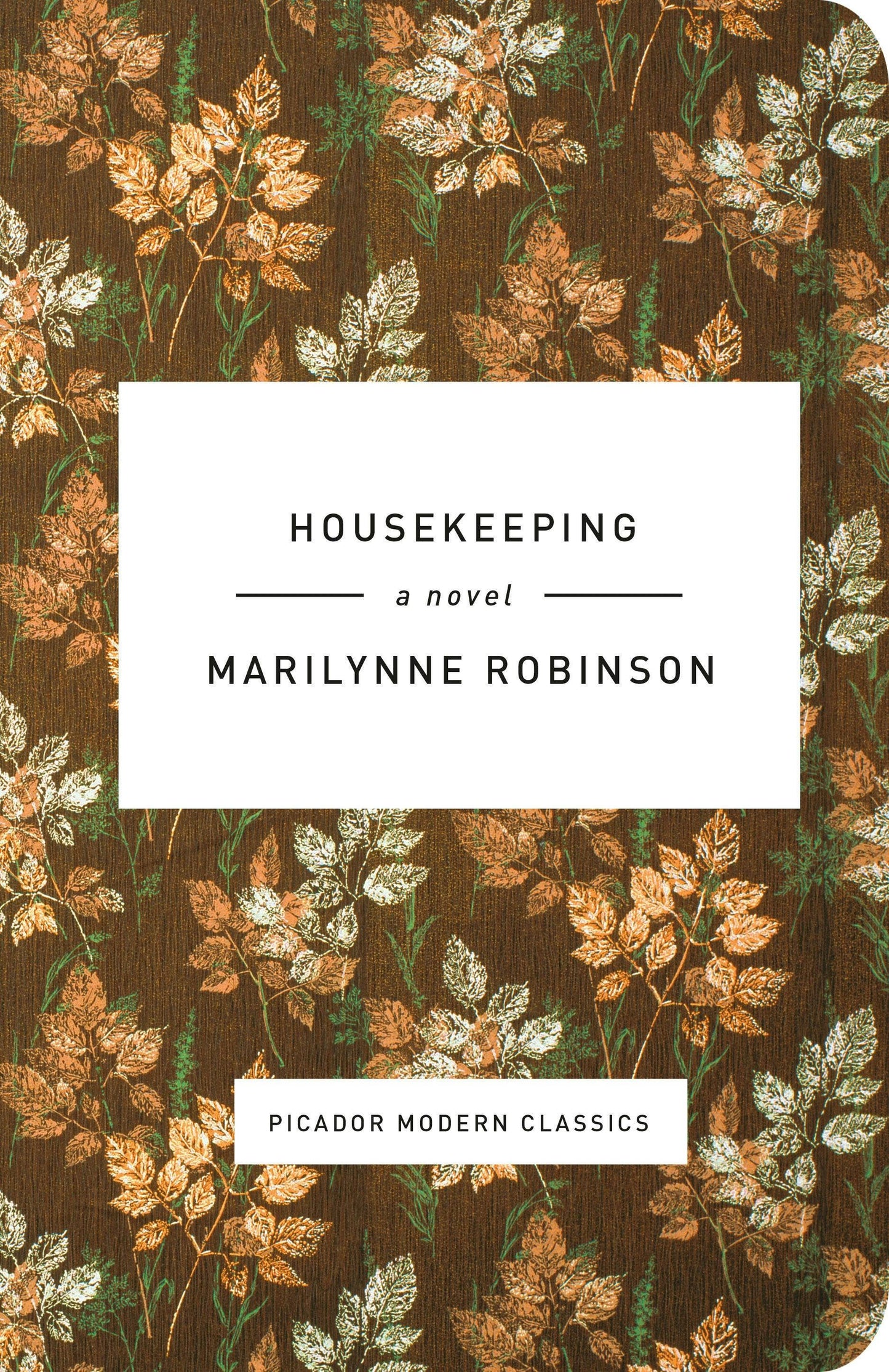 Housekeeping (Pmc) A Novel