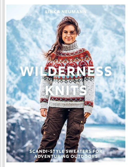 Wilderness Knits : Scandi-Style Sweaters