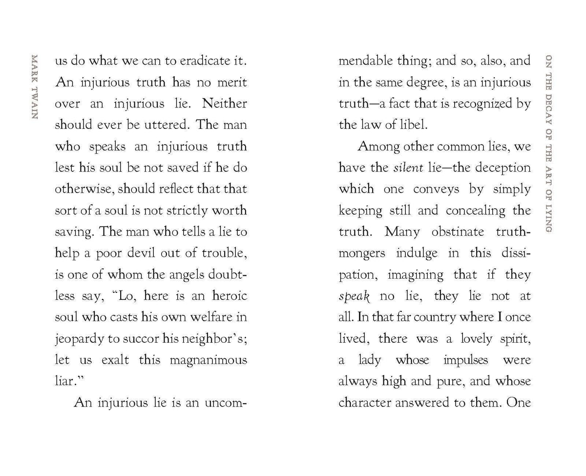 On the Decay of the Art of Lying