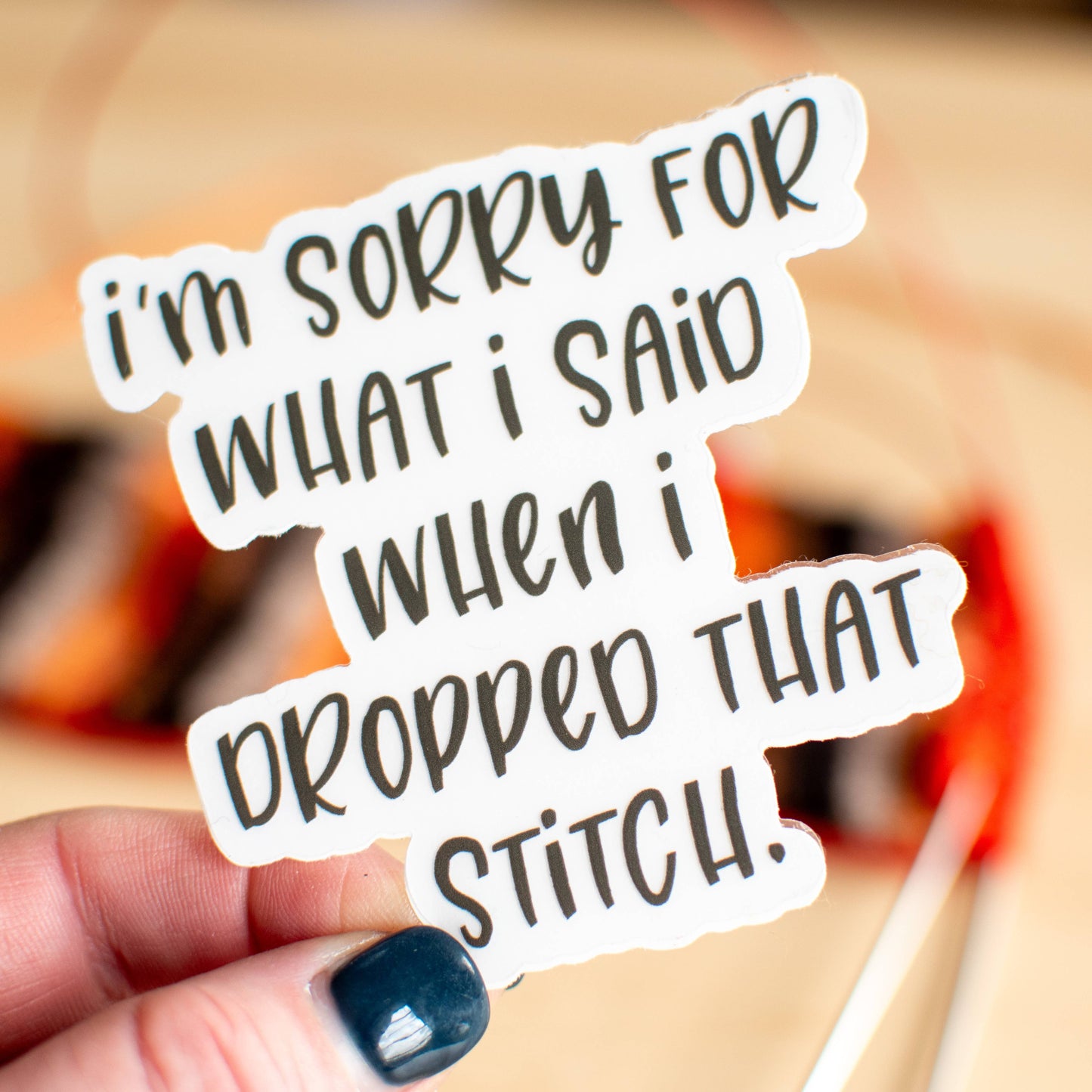 Sorry Sticker ... when I dropped that stitch.