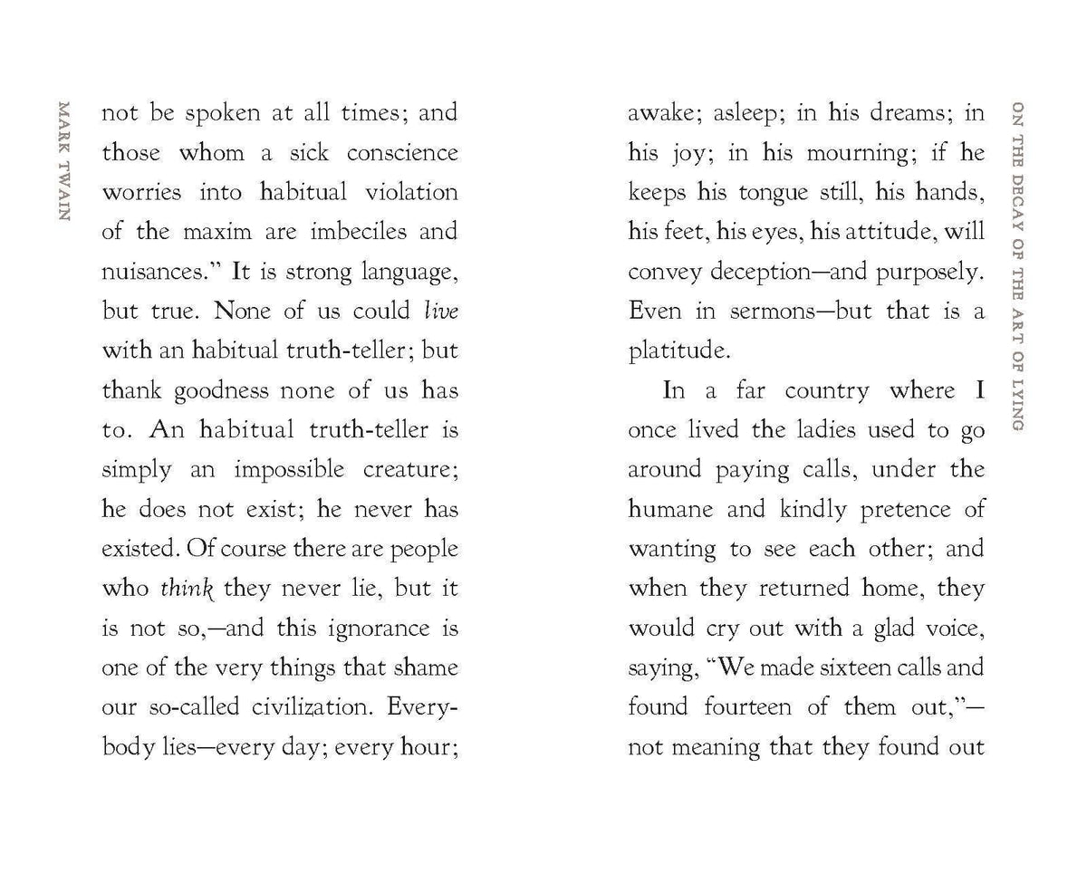 On the Decay of the Art of Lying
