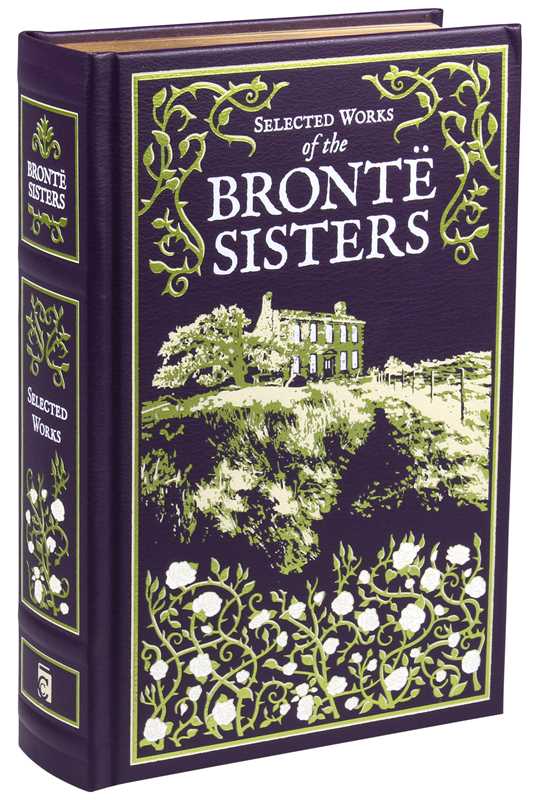 Selected Works of the Bronte Sisters by Charlotte Brontë