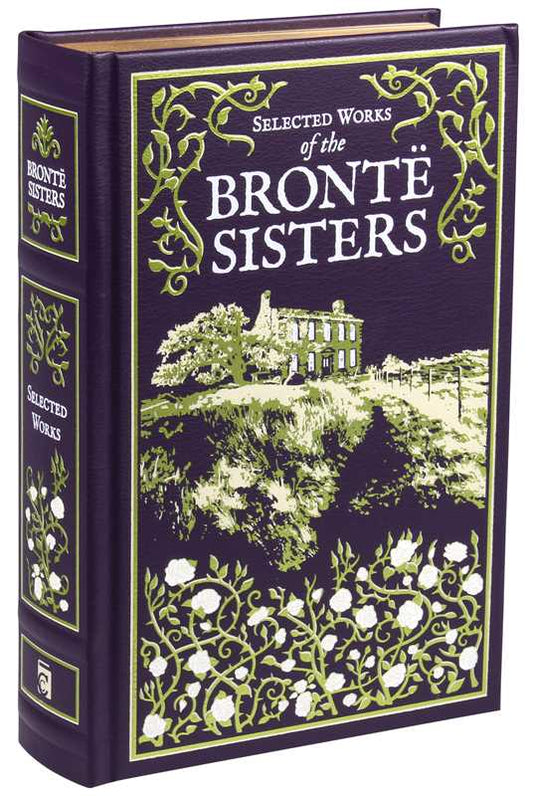 Selected Works of the Bronte Sisters by Charlotte Brontë