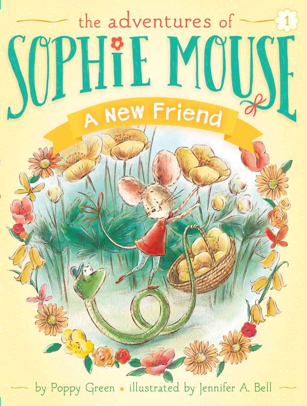New Friend (the Adventures of Sophie Mouse)