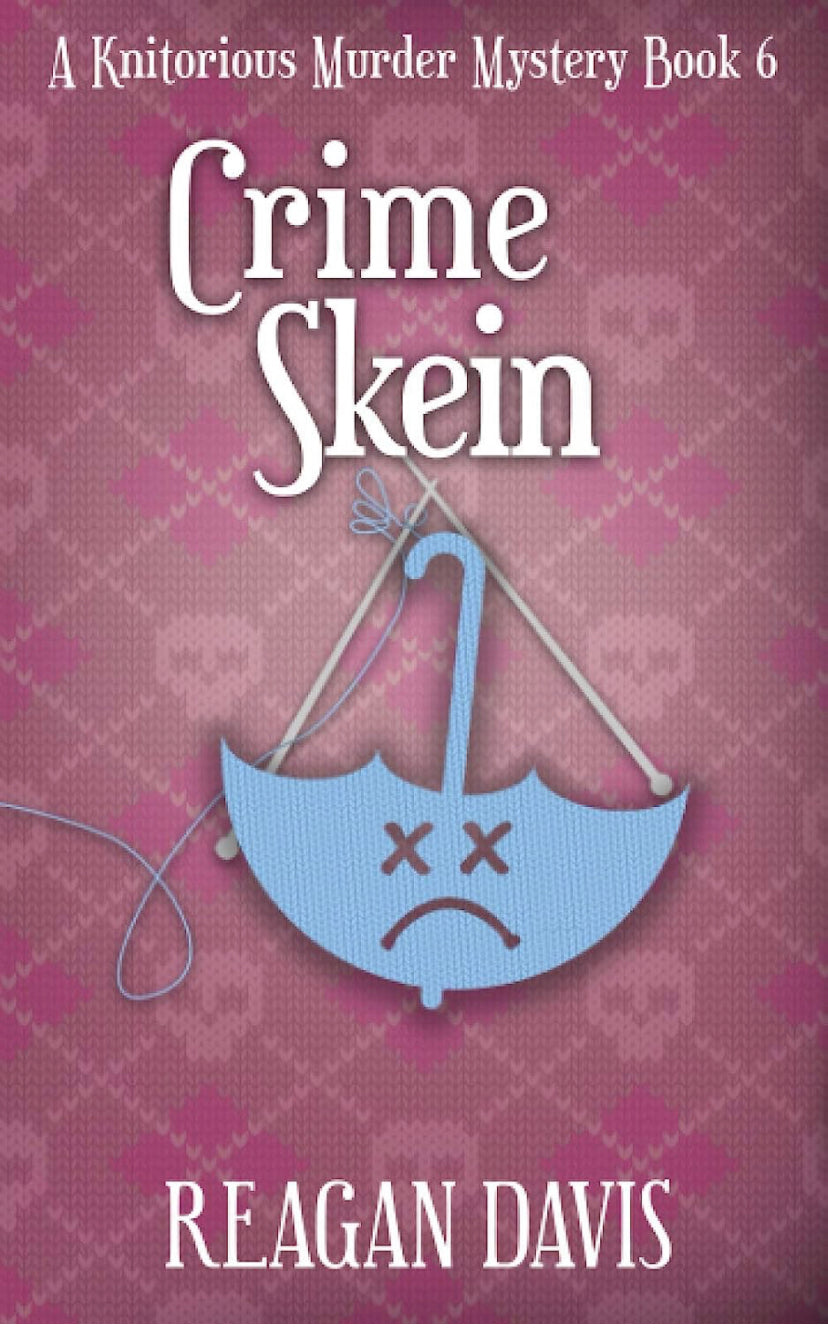 Crime Skein (A Knitorious Murder Mystery - Book 6)