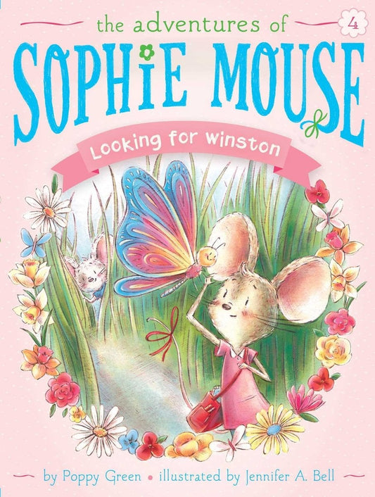 The Adventures of Sophie Mouse: Looking for Winston