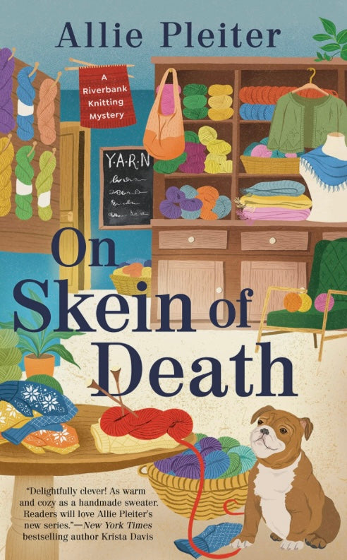 On Skein of Death (A Riverbank Knitting Mystery - Book 1)